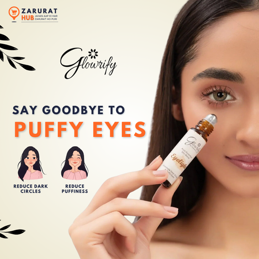 Glowrify Eye Serum 10ml – Brightening & Puffiness Control